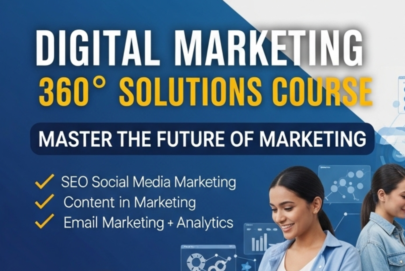 Digital Marketing Job Ready Course (6 months)